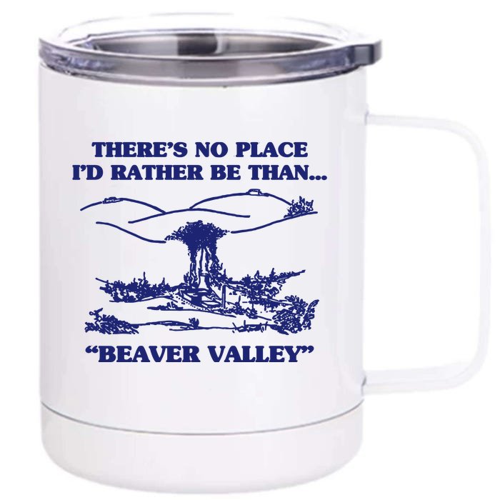 Beaver Valley Funny Offensive Front & Back 12oz Stainless Steel Tumbler Cup