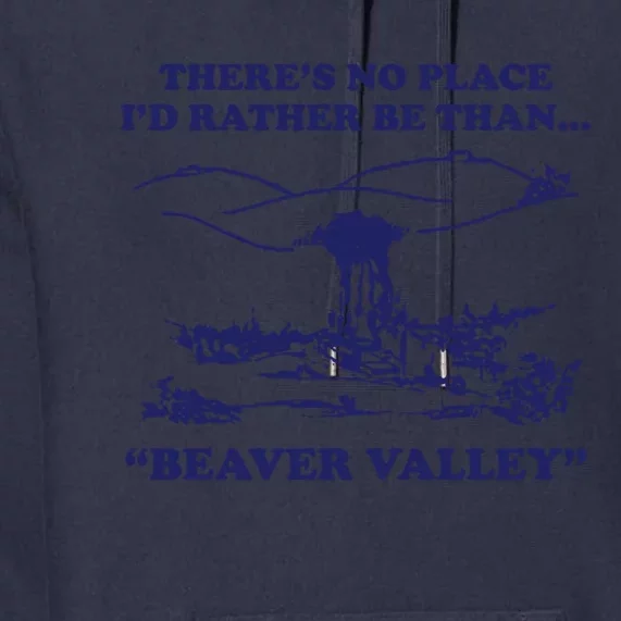 Beaver Valley Funny Offensive Premium Hoodie