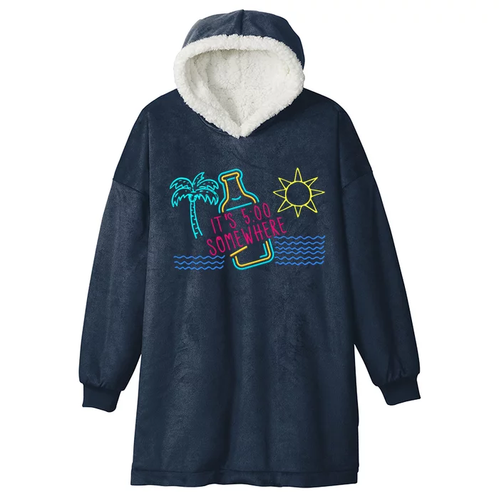 Beach Vacation Gift It's 5 O'clock Somewhere Gift Hooded Wearable Blanket