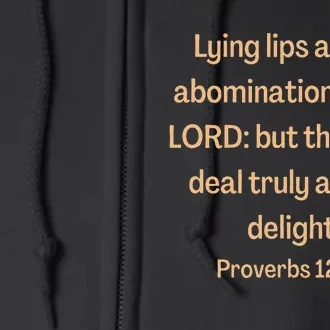 Bible Verse Lying Lips Proverbs 12 22 Full Zip Hoodie