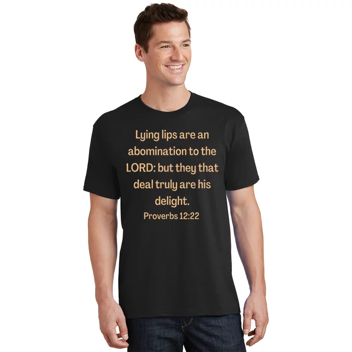 Bible Verse Lying Lips Proverbs 1222 T-Shirt