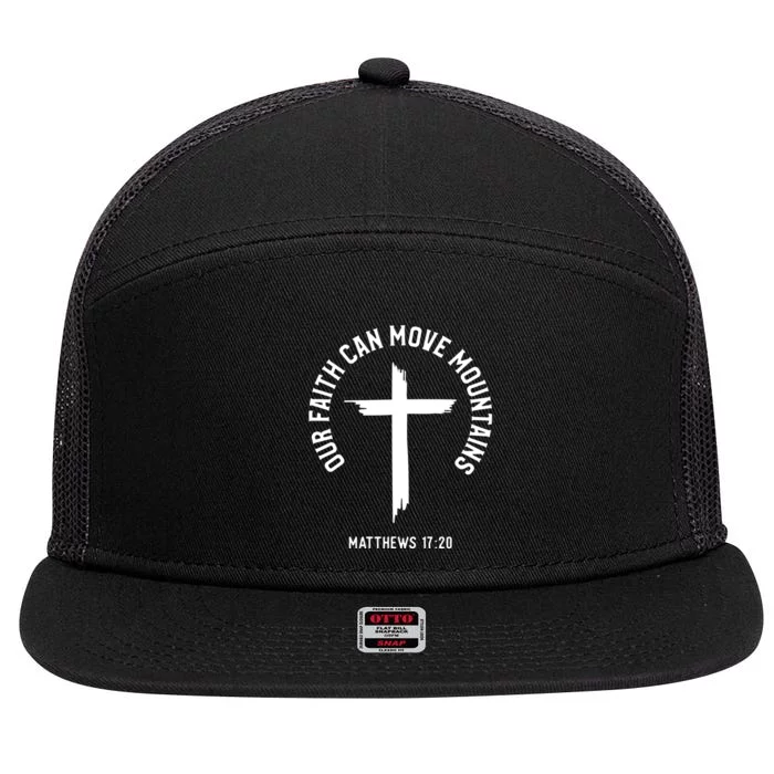 Bible Verse Matthews 17:20 Jesus Christ Christianity 7 Panel Mesh Trucker Snapback Hat