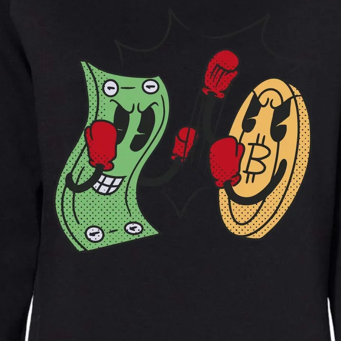 Bitcoin Vs Money Boxing Fight Womens California Wash Sweatshirt