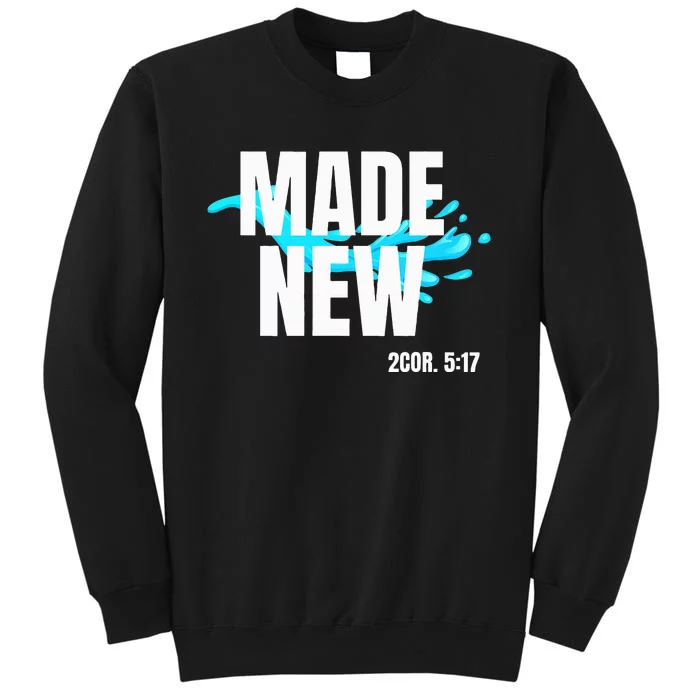 Bible Verse Made New Christian Baptism Christian Bible Sweatshirt