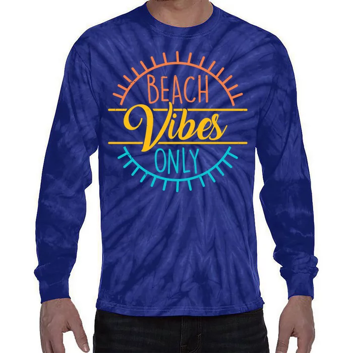 Beach Vibes Only Vacation Travel Tie-Dye Long Sleeve Shirt