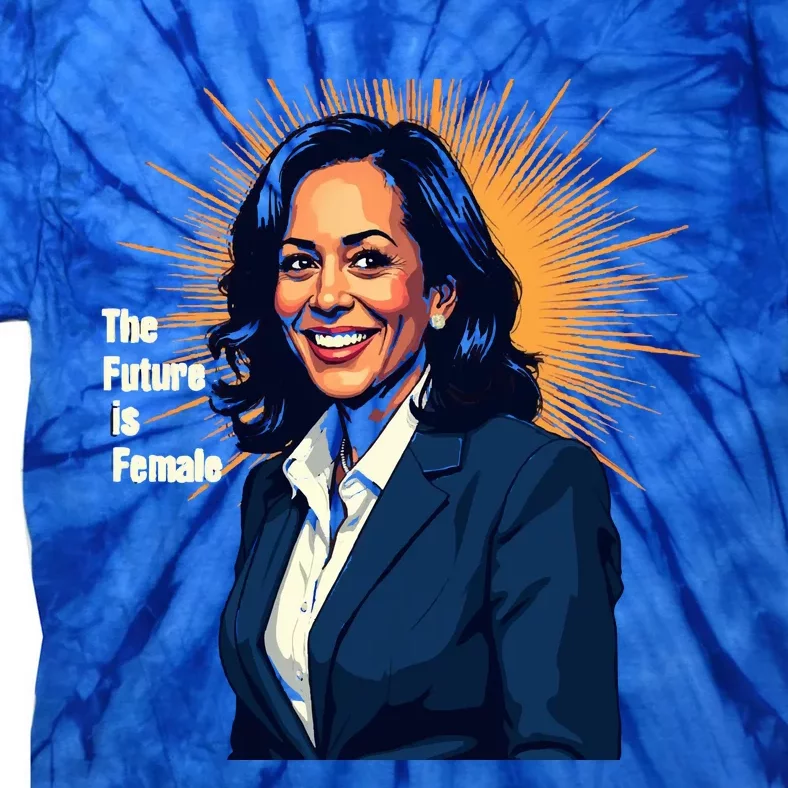 Bold Vibrant Portrait Of Kamala The Future Is Female Kamala Harris Portrait Tie-Dye T-Shirt