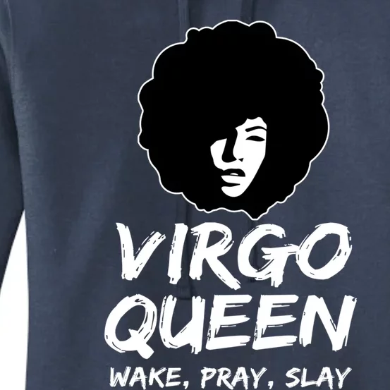 Black Virgo Queen Zodiac Gift Wake Pray Slay Funny Gift Women's Pullover Hoodie