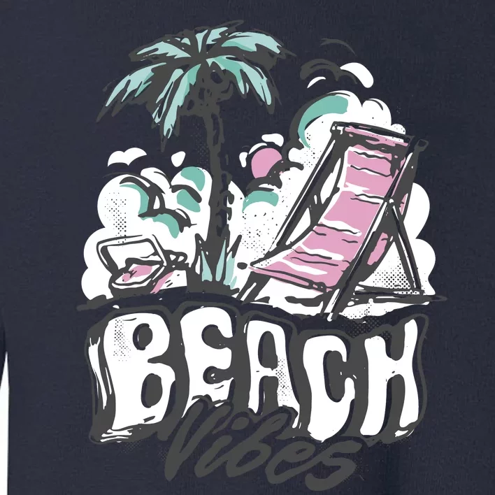 Beach Vibes Summer Toddler Sweatshirt