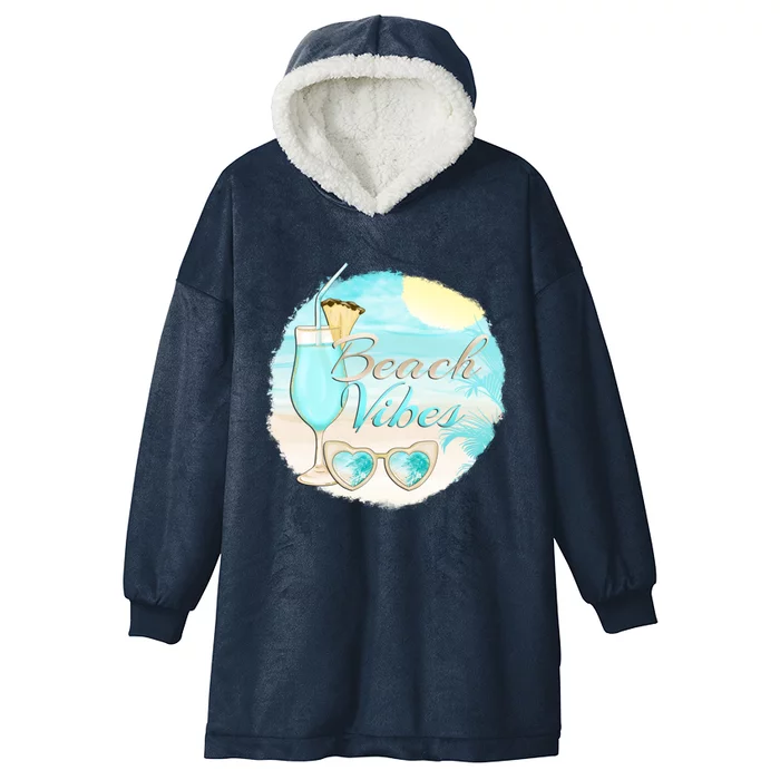 Beach Vibes Summer Vacation Vacay Mode Cute Sun And Cute Gift Hooded Wearable Blanket