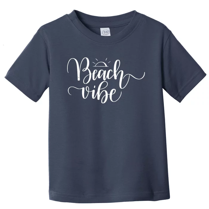 Beach Vibe Summer Fun Toddler T-Shirt