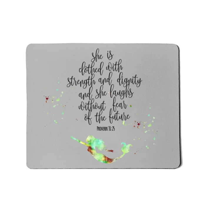 Bible Verse She Is Clothed In Strength And Dignity Mermaid Gift Mousepad