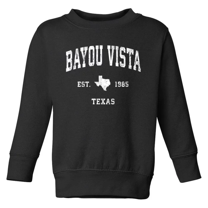 Bayou Vista Texas Tx Vintage Athletic Sports Toddler Sweatshirt