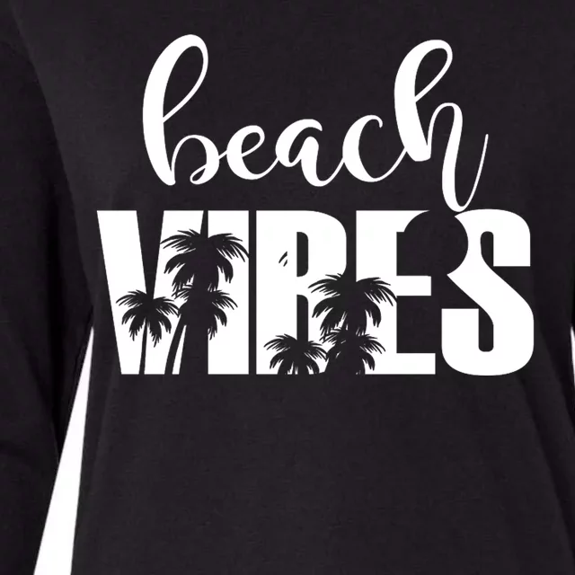 Beach Vibes Tropical Vacation Womens Cotton Relaxed Long Sleeve T-Shirt