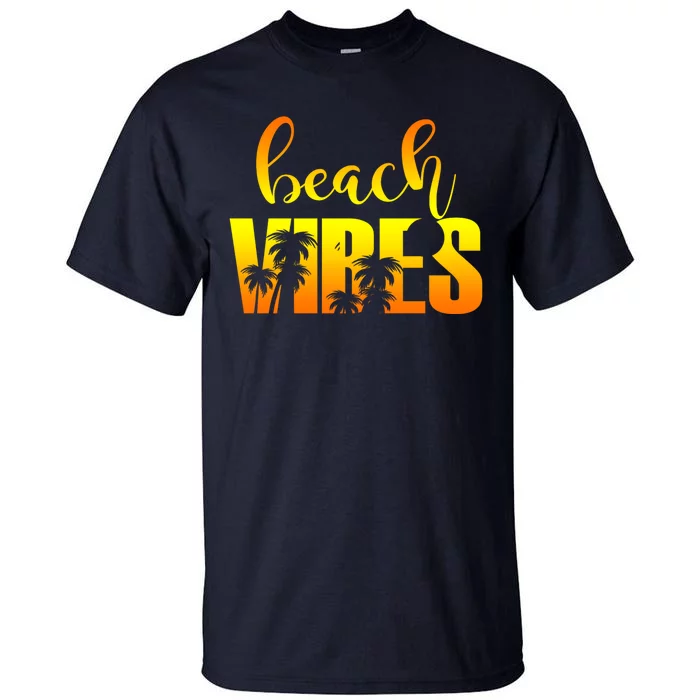 Beach Vibes Tropical Sunset Vacation Tall T-Shirt