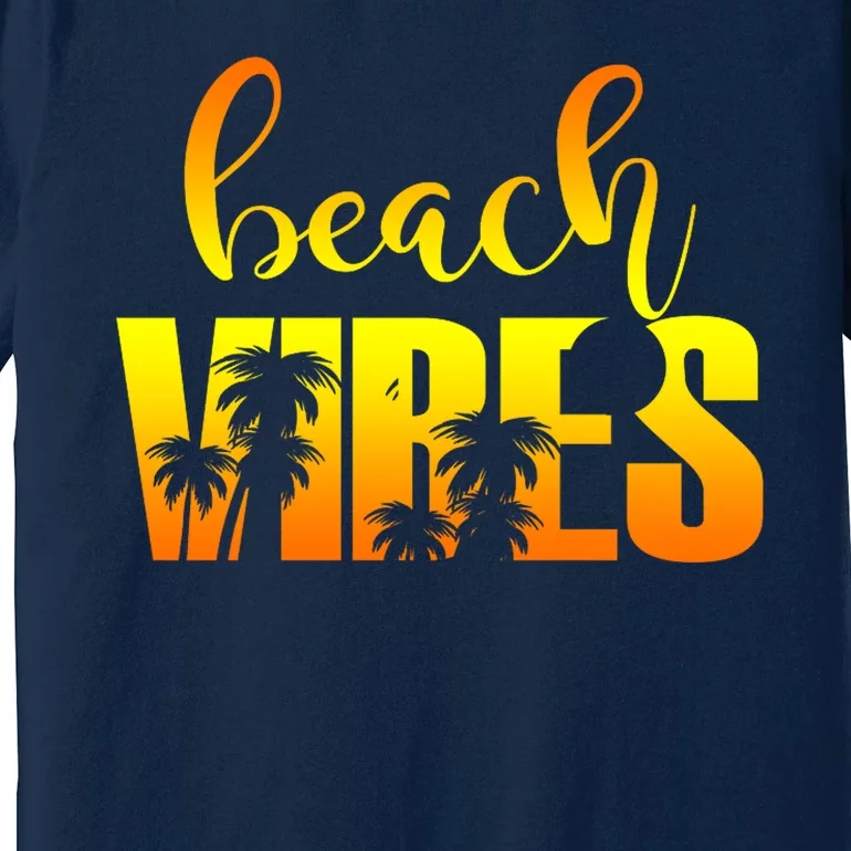 Beach Vibes Tropical Sunset Vacation Premium T-Shirt