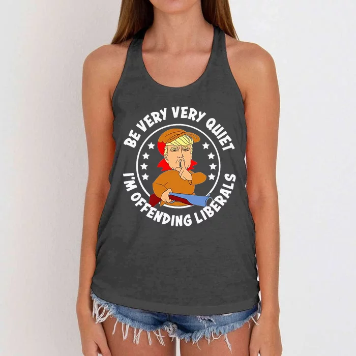 Be Very Very Quiet IM Offending Liberals Women's Knotted Racerback Tank