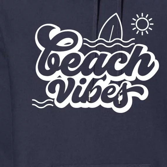 Beach Vibes Vacation Tropical Premium Hoodie