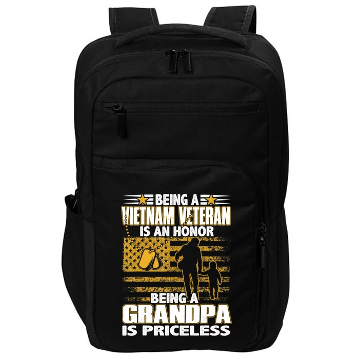 Being Vietnam Veteran Is An Honor Grandpa Is Priceless Impact Tech Backpack