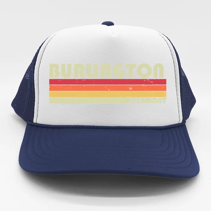 BURLINGTON VT VERMONT Funny City Home Roots Gift Retro 80s Trucker Hat