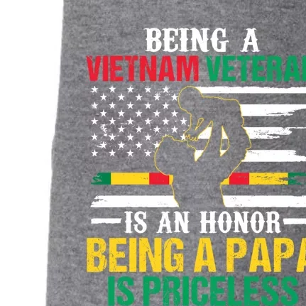 Being Vietnam Veteran Is An Honor Being Papa Is Priceless Gift Doggie 3-End Fleece Hoodie