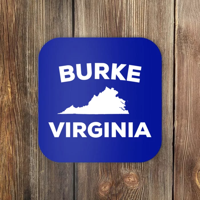 Burke Virginia Va Town City State Home Meaningful Gift Coaster