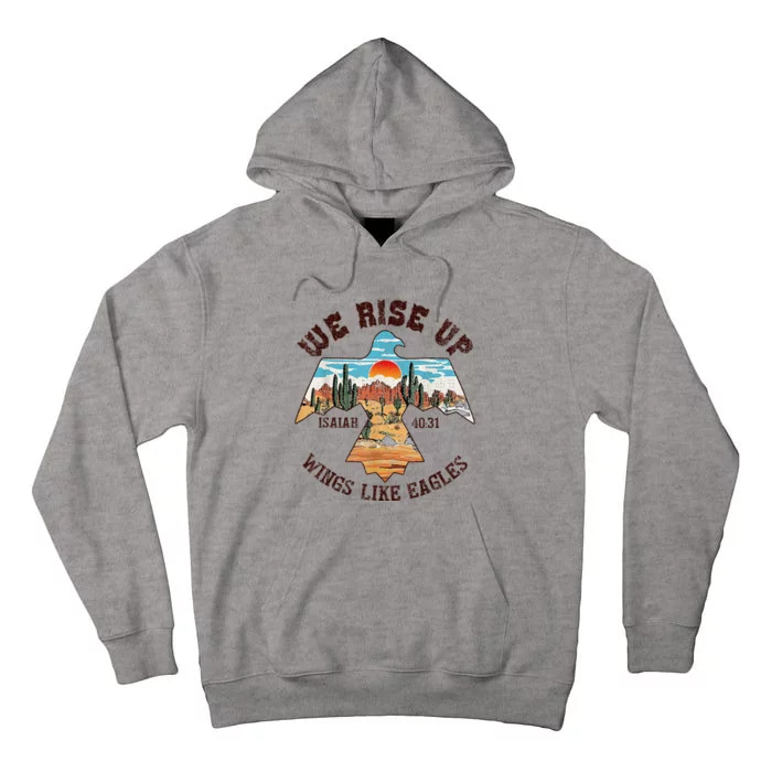 Bible Verse We Rise Up Wings Like Eagles Isaiah 4031 Tall Hoodie