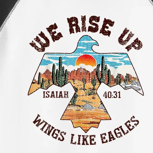 Bible Verse We Rise Up Wings Like Eagles Isaiah 4031 Toddler Fine Jersey T-Shirt