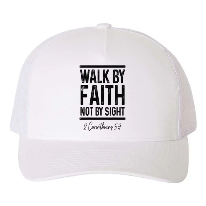 Bible Verse Walk Faith Not By Sight Christian Pastor Yupoong Adult 5-Panel Trucker Hat