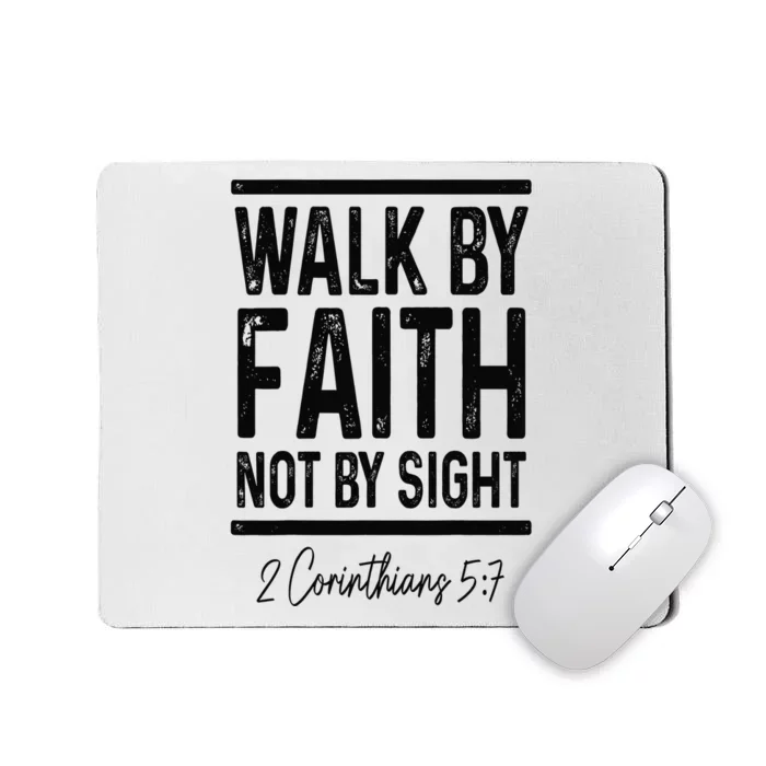 Bible Verse Walk Faith Not By Sight Christian Pastor Mousepad