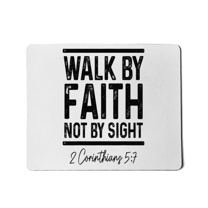 Bible Verse Walk Faith Not By Sight Christian Pastor Mousepad