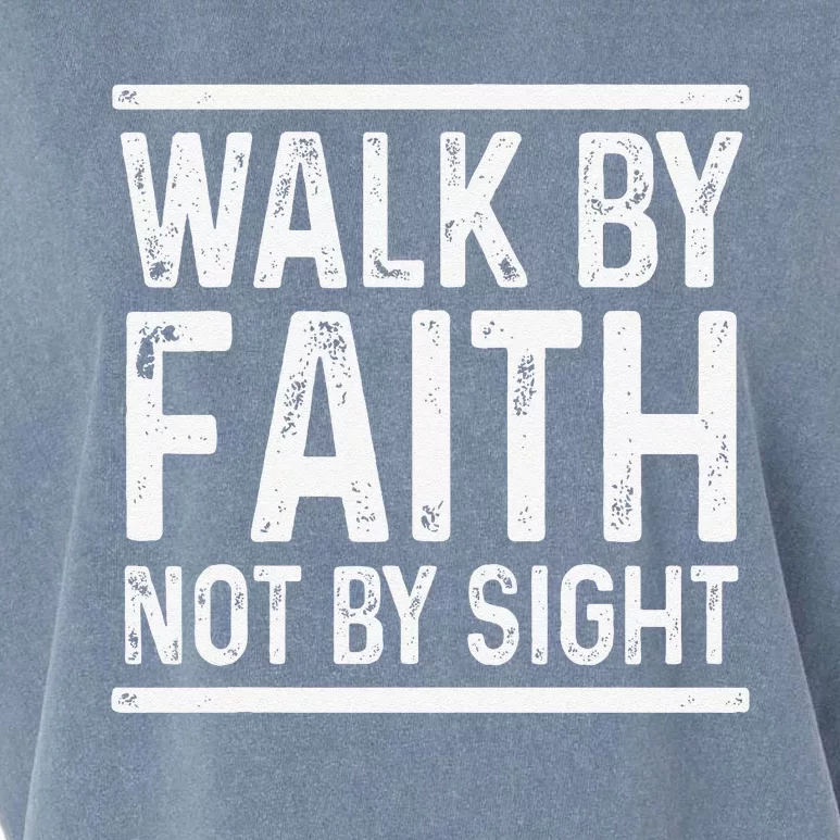 Bible Verse Walk Faith Not By Sight Jesus Christian Pastor Garment-Dyed Women's Muscle Tee