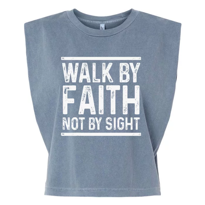 Bible Verse Walk Faith Not By Sight Jesus Christian Pastor Garment-Dyed Women's Muscle Tee