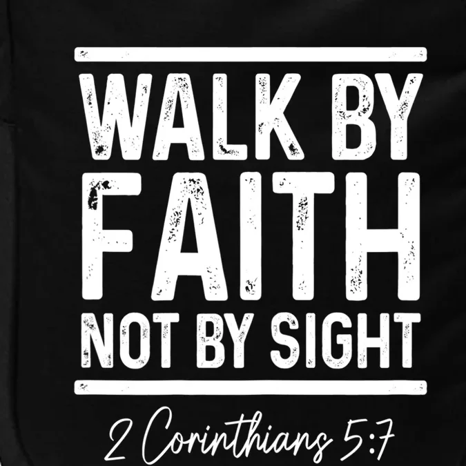 Bible Verse Walk Faith Not By Sight Christian Pastor Gift Impact Tech Backpack