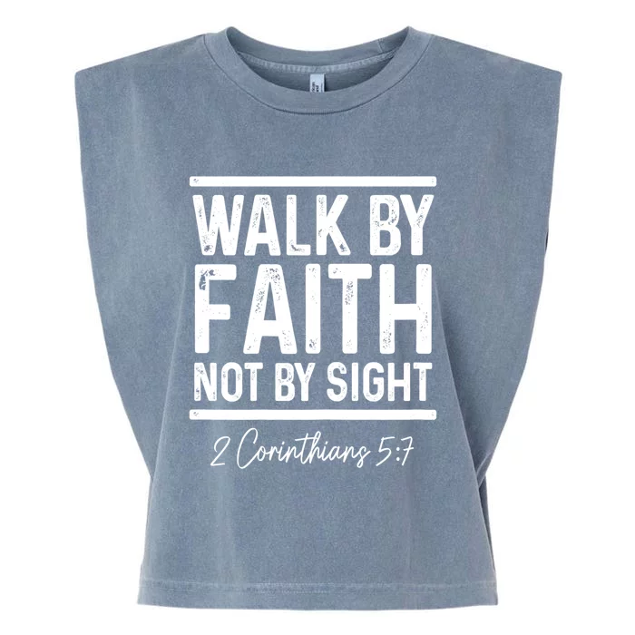 Bible Verse Walk Faith Not By Sight Christian Pastor Gift Garment-Dyed Women's Muscle Tee