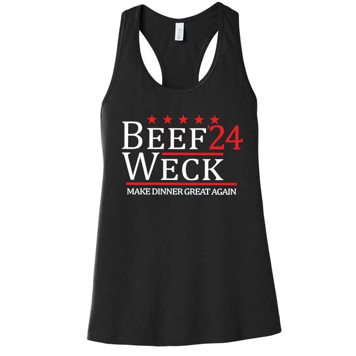 Beef Weck 24 Make Dinner Great Again Women's Racerback Tank