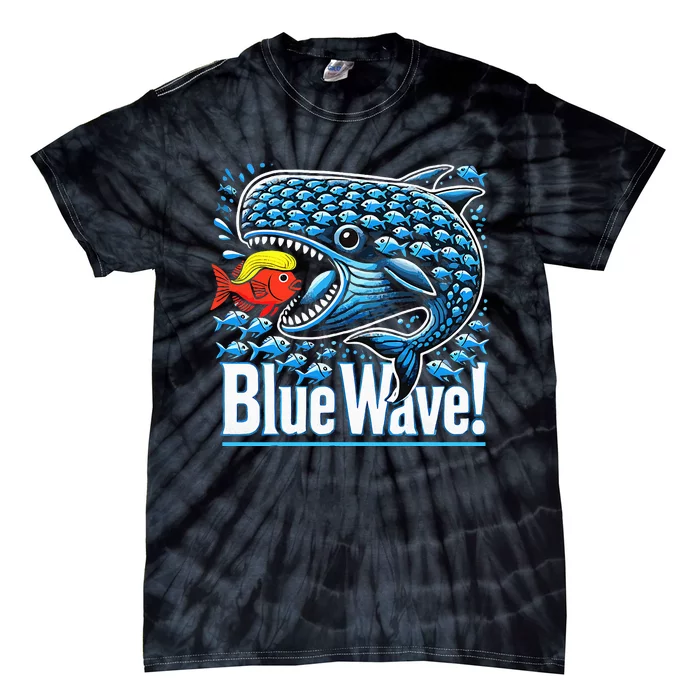 Blue Wave 2024 Funny Big Fish Eat Little Fish Trump Hair Vp Tie-Dye T-Shirt