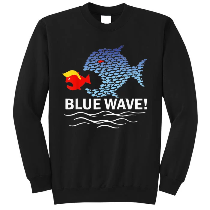 Blue Wave 2024 Funny Big Fish Eat Little Fish Trump Hair Tall Sweatshirt