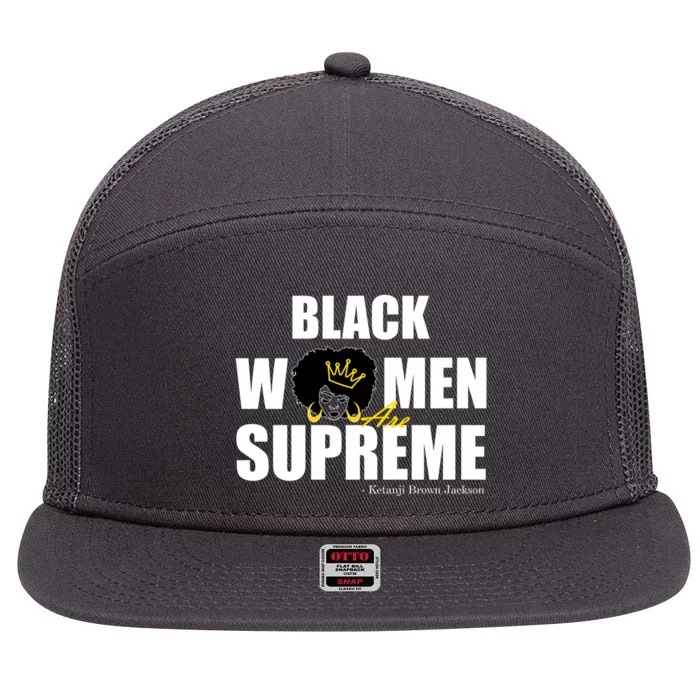 Black Women Are Supreme KBJ Ketanji Brown Jackson The Supremes 7 Panel Mesh Trucker Snapback Hat