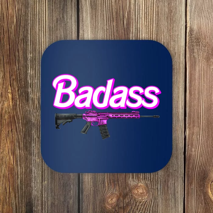 Badass Woman Ar15 Pro Gun 2nd Amendment Guns Rights Coaster