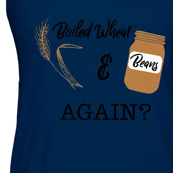 Boiled Wheat And Beans Again Premium Ladies Essential Flowy Tank