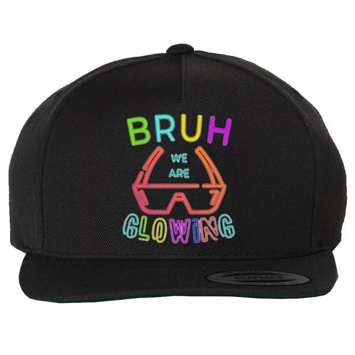 Bruh We Are Glowing In My Glowing Era Hello Summer Vacation Wool Snapback Cap