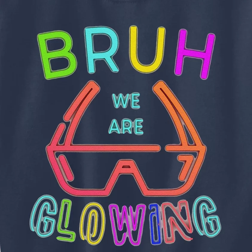 Bruh We Are Glowing In My Glowing Era Hello Summer Vacation Kids Sweatshirt