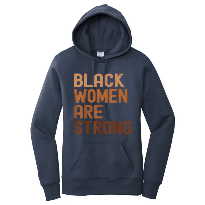 Black Women Are Strong Black History Month Women's Pullover Hoodie