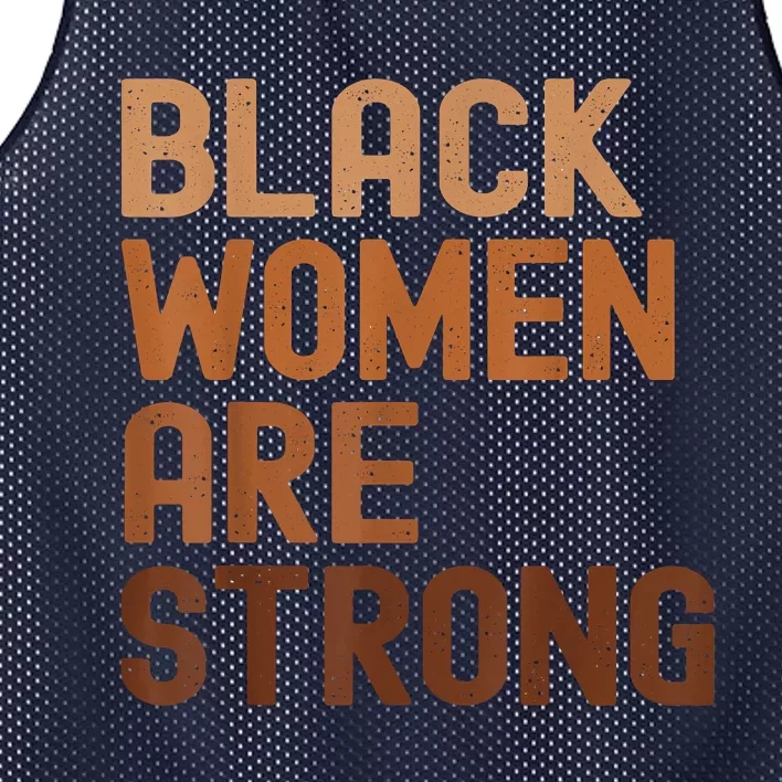 Black Women Are Strong Black History Month Mesh Reversible Basketball Jersey Tank