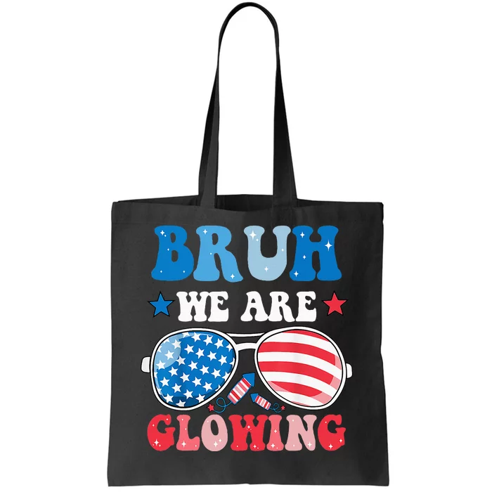 Bruh We Are Glowing Hello Summer Vacation Trips Tote Bag