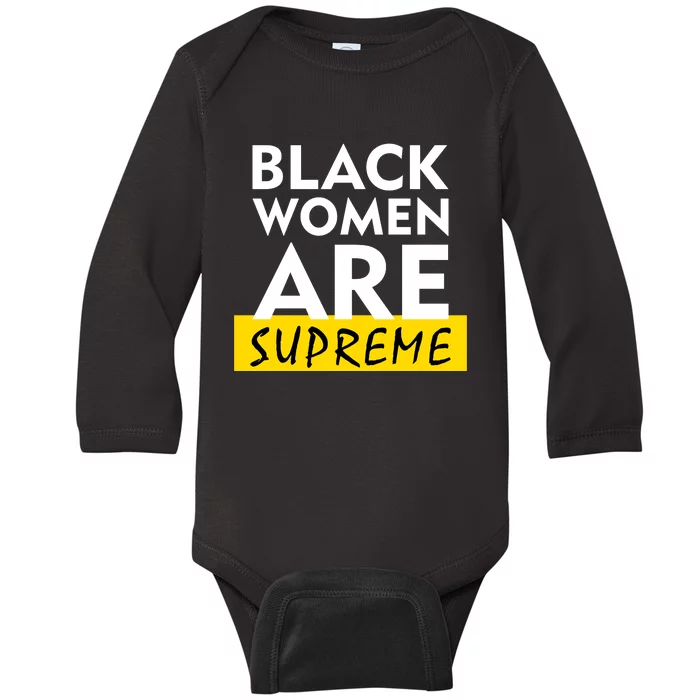 Black Women Are Supreme Ketanji Brown Jackson Justice Baby Long Sleeve Bodysuit