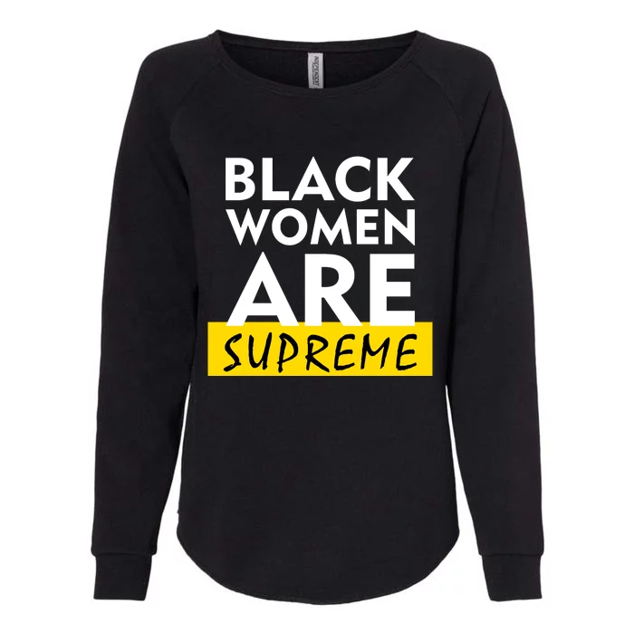 Black Women Are Supreme Ketanji Brown Jackson Justice Womens California Wash Sweatshirt