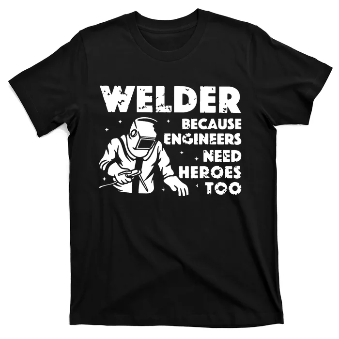 Best Welding Art Dad MIG/TIG Welder Lover Metal Workers T-Shirt