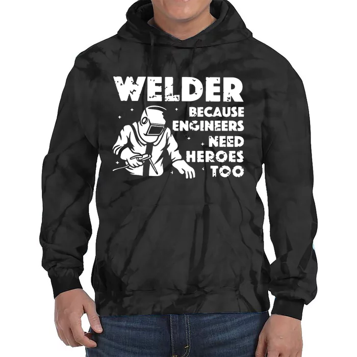 Best Welding Art Dad MIG/TIG Welder Lover Metal Workers Tie Dye Hoodie