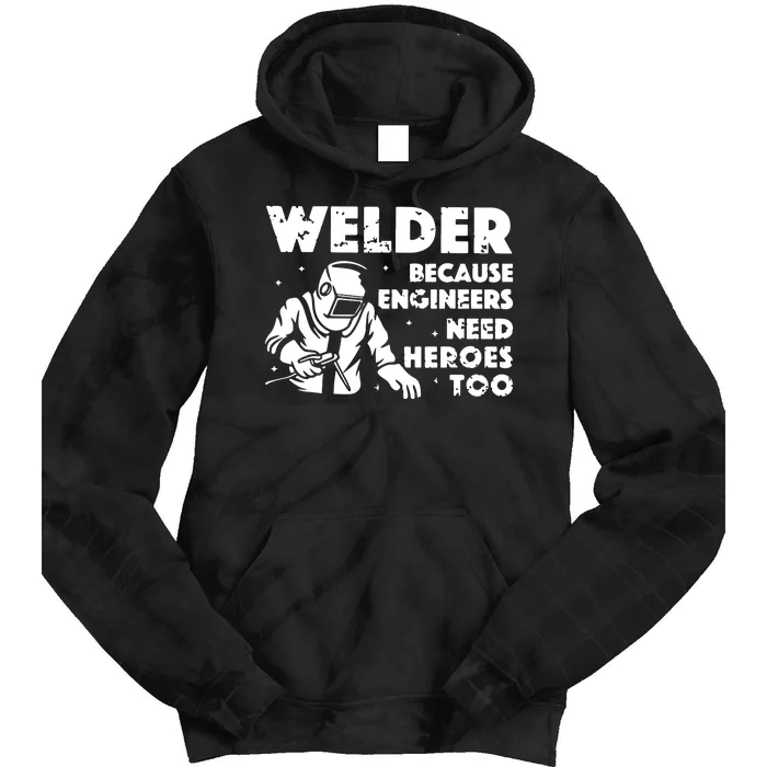 Best Welding Art Dad MIG/TIG Welder Lover Metal Workers Tie Dye Hoodie